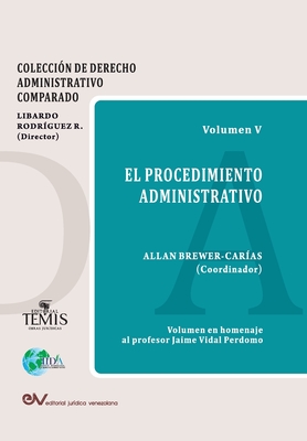 El Procedimiento Administrativo - Allan R. Brewer-carías