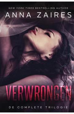 Poza produsului Verwrongen: De complete trilogie - Anna Zaires
