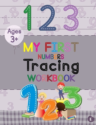 My First Numbers Tracing Workbook - Camila Romanhuk