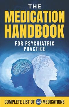 Poza produsului The Medication Handbook for Psychiatric Practice - Mindpages Press