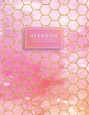 Hexagon: Quilt Design Graph Paper Pink Purple Watercolor with Gold Glitter Hexagons - Quilter's Toolbox