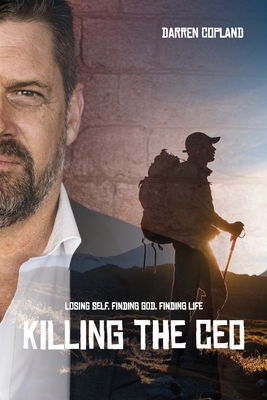 Killing the CEO - Darren Copland