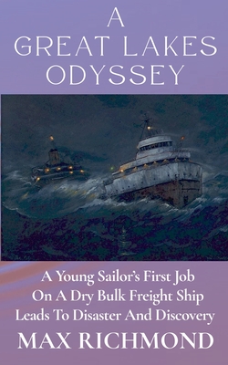 Coperta cărții 'A Great Lakes Odyssey - Max Richmond'