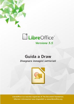 Coperta cărții 'Guida a LibreOffice Draw 3.5 -'