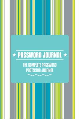 Password Journal -The Complete Password Protector - Colin Scott