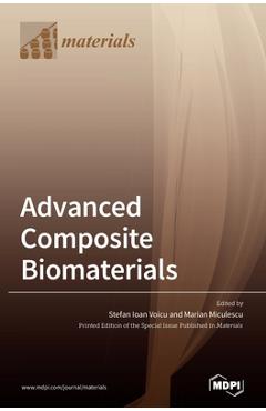 Advanced Composite Biomaterials