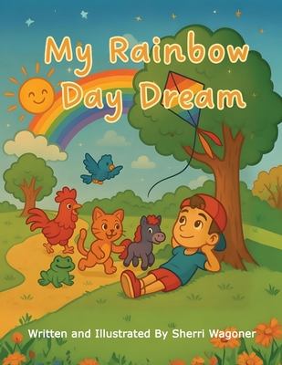 Coperta cărții 'My Rainbow Daydream - Sherri Wagoner'