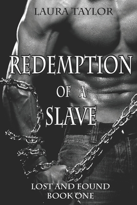 Redemption of a Slave - Laura Taylor