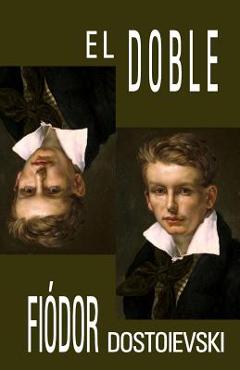 Coperta cărții 'El doble - Fiodor Dostoievski'