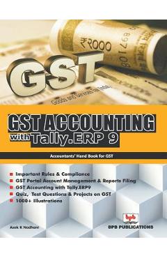 Coperta cărții 'GST Accounting with Tally .ERP 9 - Asok K. Nadhani'