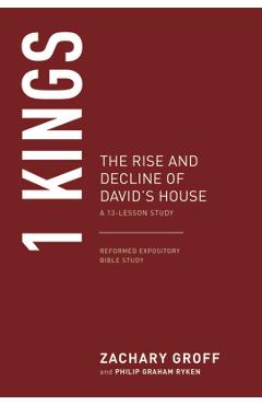 Coperta cărții '1 Kings: The Rise and Decline of David's House - Zachary G. Groff'