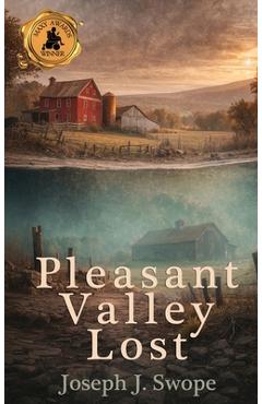 Coperta cărții 'Pleasant Valley Lost - Joseph J. Swope'