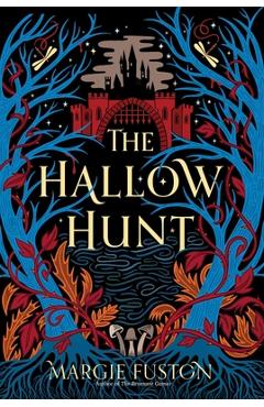 Coperta cărții 'The Hallow Hunt - Margie Fuston'