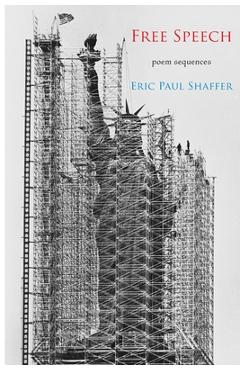 Coperta cărții 'Free Speech: poem sequences - Eric Paul Shaffer'