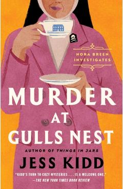 Murder at Gulls Nest - Jess Kidd