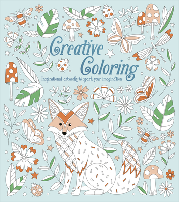 Coperta cărții 'Creative Coloring: Inspirational Artworks to Spark Your Imagination - Ashleigh Hathaway'