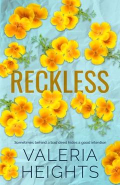 Coperta cărții 'Reckless: Best Friend's Older Brother Romance - Valeria Heights'