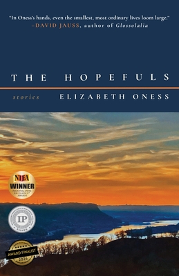 Coperta cărții 'The Hopefuls - Elizabeth Oness'