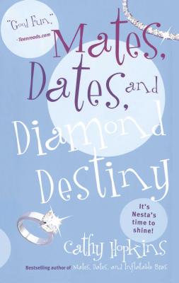 Mates, Dates, and Diamond Destiny - Cathy Hopkins