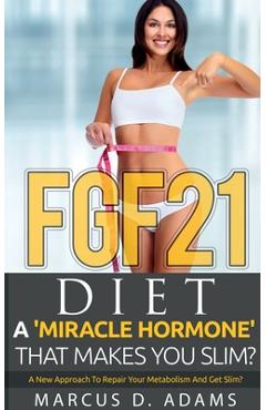 Coperta cărții 'FGF21 - Diet - Marcus D'