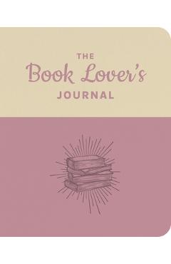Coperta cărții 'The Book Lover's Journal - Felicity Forster'