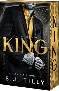 Coperta cărții 'King - S. J. Tilly'