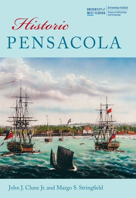 Historic Pensacola - John J. Clune
