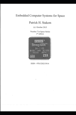 Coperta cărții 'Embedded Computer Systems for Space - Patrick Stakem'