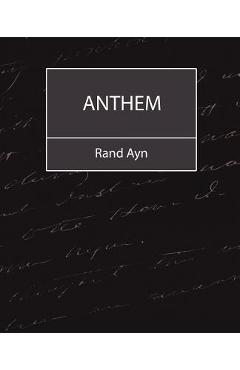Coperta cărții 'Anthem - Ayn Rand Ayn'