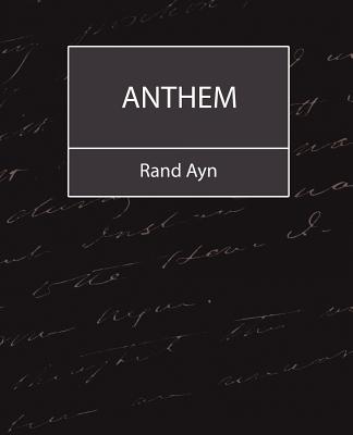 Coperta cărții 'Anthem - Ayn Rand Ayn'