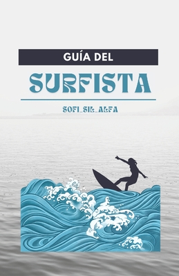 Guía del surfista - Sofi_sil _alfa