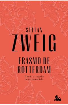 Coperta cărții 'Erasmo de Rotterdam / Erasmus of Rotterdam - Stefan Zweig'