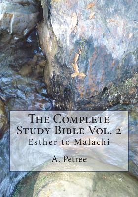 The Complete Study Bible - A. Petree