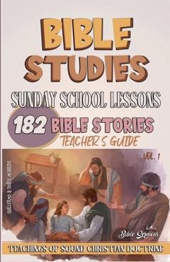 Coperta cărții 'Sunday School Lessons: 182 Bible Stories - Bible Sermons'