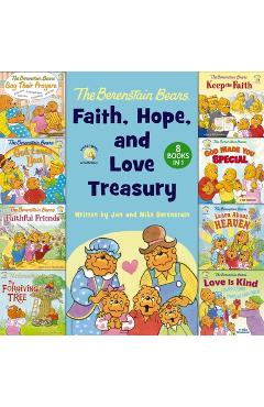 Poza produsului The Berenstain Bears Faith, Hope, and Love Treasury: 8 Books in 1 - 