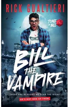 Coperta cărții 'Bill The Vampire - Rick Gualtieri'