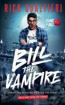Bill The Vampire - Rick Gualtieri