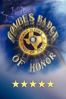 Coperta cărții 'Combes Badge of Honor - Art Flores'
