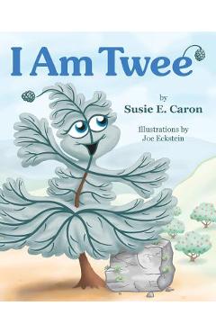 Coperta cărții 'I Am Twee' - Susie Caron'