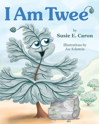 Coperta cărții 'I Am Twee' - Susie Caron'