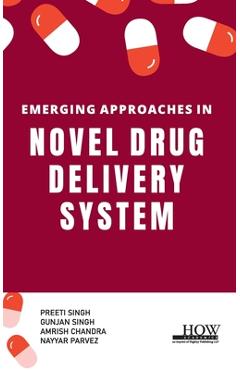 Poza produsului Emerging Approaches in Novel Drug Delivery System - Preeti Singh