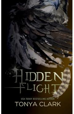 Coperta cărții 'Hidden Flight - Tonya Clark'