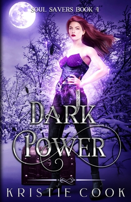 Dark Power - Kristie Cook