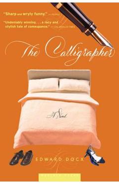 Coperta cărții 'The Calligrapher - Edward Docx'