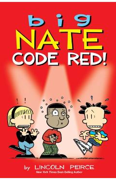 Poza produsului Big Nate: Code Red!: Volume 34 - Lincoln Peirce
