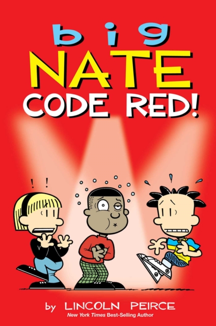 Coperta cărții 'Big Nate: Code Red!: Volume 34 - Lincoln Peirce'