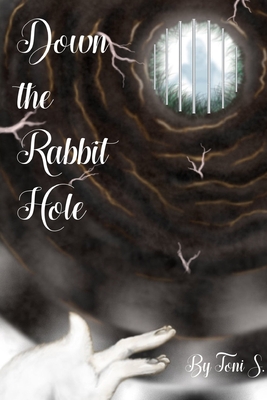 Down the Rabbit Hole - Toni Stearns