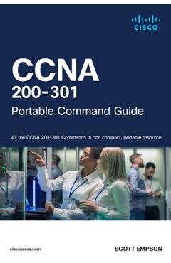Coperta cărții 'CCNA 200-301 Portable Command Guide - Scott Empson'