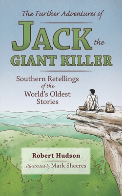 Coperta cărții 'The Further Adventures of Jack the Giant Killer - Robert Hudson'