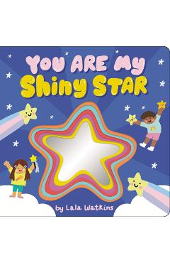 Coperta cărții 'You Are My Shiny Star - Lala Watkins'